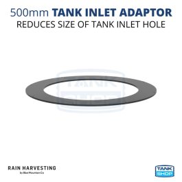 500mm Tank Inlet Adaptor
