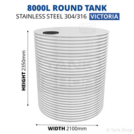 8000 Litre Round Stainless Steel Water Tank (Victoria)
