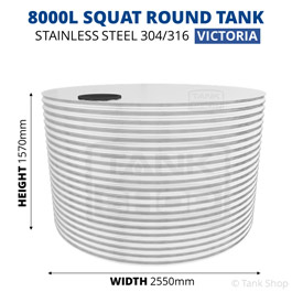 8000 Litre Squat Round Stainless Steel Water Tank (Victoria)